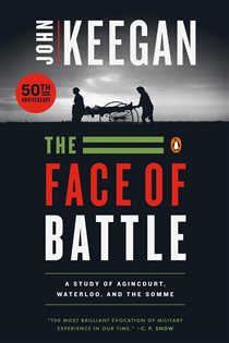 Book cover: The Face of Battle, by John Keegan (preview)