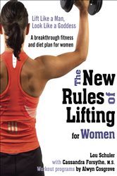 Book cover: The New Rules of Lifting for Women, by Lou Schuler (preview)