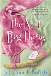 Book cover: The Next Big Thing, by Johanna Edwards (preview)