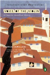 Book cover: Voice of the Violin (Book 4 of An Inspector Montalbano Mystery) by Andrea Camilleri (preview)