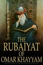 Book cover: The Rubaiyat of Omar Khayyam, by Omar Khayyám (preview)