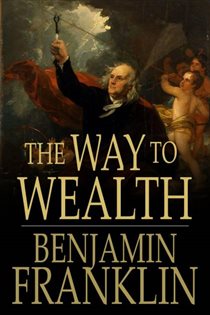 Book cover: The Way to Wealth, by Benjamin Franklin (preview)