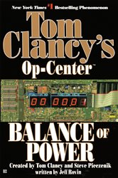 Book cover: Balance of Power (Book 5 of Tom Clancy's Op-Center) by Tom Clancy (preview)