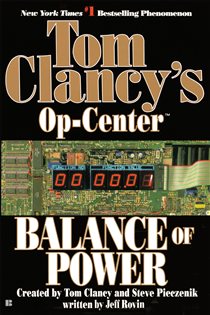 Book cover: Balance of Power (Book 5 of Tom Clancy's Op-Center) by Tom Clancy (preview)