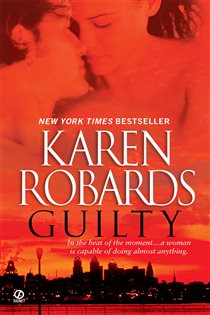 Book cover: Guilty, by Karen Robards (preview)