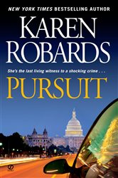 Book cover: Pursuit, by Karen Robards (preview)