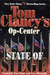 Book cover: State of Siege (Book 6 of Tom Clancy's Op-Center) by Tom Clancy (preview)