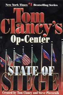 Book cover: State of Siege (Book 6 of Tom Clancy's Op-Center) by Tom Clancy (preview)