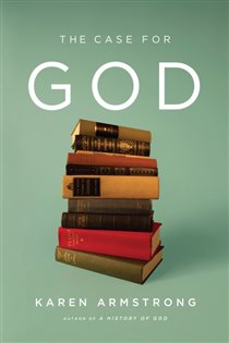 Book cover: The Case for God, by Karen Armstrong (preview)