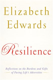Book cover: Resilience, by Elizabeth Edwards (preview)