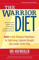 Book cover: The Warrior Diet, by Ori Hofmekler (preview)