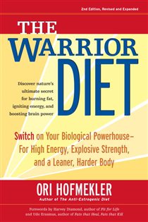 Book cover: The Warrior Diet, by Ori Hofmekler (preview)