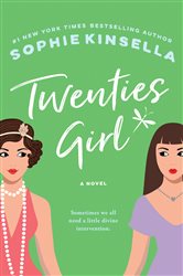 Book cover: Twenties Girl, by Sophie Kinsella (preview)