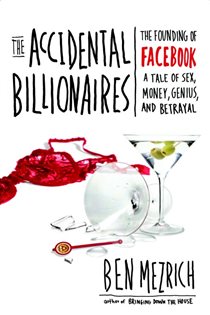 Book cover: The Accidental Billionaires, by Ben Mezrich (preview)