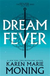 Book cover: Dreamfever (Book 4 of Fever) by Karen Marie Moning (preview)