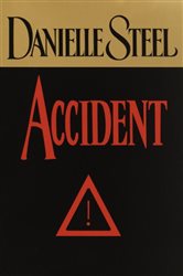 Book cover: Accident, by Danielle Steel (preview)
