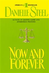 Book cover: Now and Forever, by Danielle Steel (preview)
