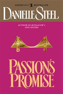 Book cover: Passion's Promise, by Danielle Steel (preview)