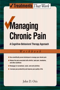 Book cover: Managing Chronic Pain, by John Otis (preview)