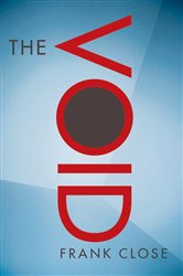 Book cover: The Void, by Frank Close (preview)