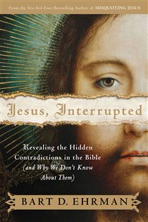 Book cover: Jesus, Interrupted, by Bart D. Ehrman (preview)