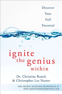 Book cover: Ignite the Genius Within, by Christine Ranck (preview)
