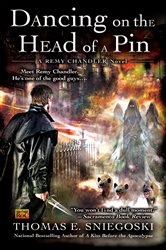 Book cover: Dancing on the Head of a Pin (Book 2 of A Remy Chandler Novel) by Thomas E. Sniegoski (preview)