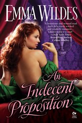 Book cover: An Indecent Proposition, by Emma Wildes (preview)