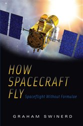 Book cover: How Spacecraft Fly, by Graham Swinerd (preview)