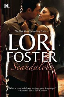 Book cover: Scandalous, by Lori Foster (preview)