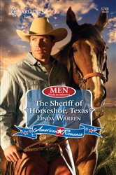 Book cover: The Sheriff of Horseshoe, Texas (Book 55 of Men Made in America) by Linda Warren (preview)