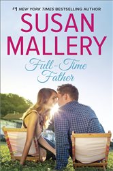 Book cover: FULL-TIME FATHER, by Susan Mallery (preview)