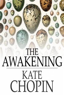 Book cover: The Awakening, by Kate Chopin (preview)