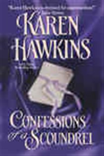 Book cover: Confessions of a Scoundrel, by Karen Hawkins (preview)