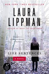 Book cover: Life Sentences, by Laura Lippman (preview)