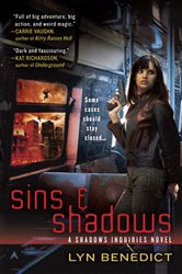 Book cover: Sins & Shadows (Book 1 of A Shadows Inquiries Novel) by Lyn Benedict (preview)