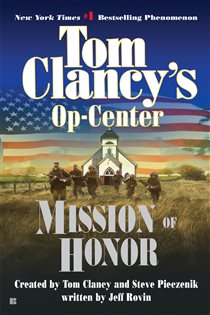 Book cover: Mission of Honor (Book 9 of Tom Clancy's Op-Center) by Tom Clancy (preview)