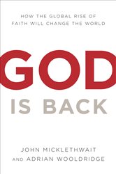 Book cover: God Is Back, by John Micklethwait (preview)