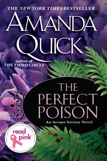Book cover: The Perfect Poison (Book 6 of An Arcane Society Novel) by Amanda Quick (preview)
