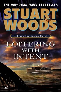 Book cover: Loitering With Intent (Book 16 of A Stone Barrington Novel) by Stuart Woods (preview)