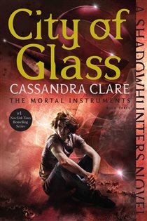 Book cover: City of Glass, by Cassandra Clare (preview)