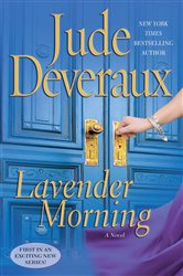 Book cover: Lavender Morning, by Jude Deveraux (preview)