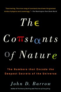 Book cover: The Constants of Nature, by John Barrow (preview)