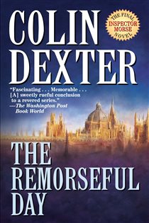 Book cover: The Remorseful Day (Book 13 of Inspector Morse) by Colin Dexter (preview)