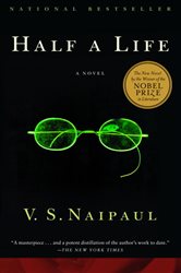 Book cover: Half a Life, by V. S. Naipaul (preview)