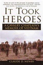 Book cover: It Took Heroes, by Claude Newby (preview)