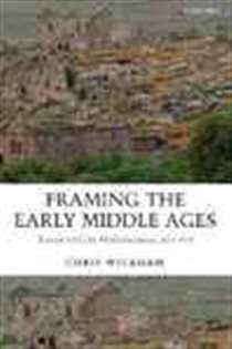 Book cover: Framing the Early Middle Ages, by Chris Wickham (preview)