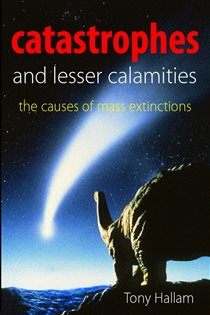 Book cover: Catastrophes and Lesser Calamities, by Tony Hallam (preview)