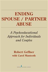 Ending Spouse/Partner Abuse by Robert Geffner (ebook)