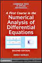 Book cover: A First Course in the Numerical Analysis of Differential Equations (Book Series Number 44 of Cambridge Texts in Applied Mathematics) by Arieh Iserles (preview)